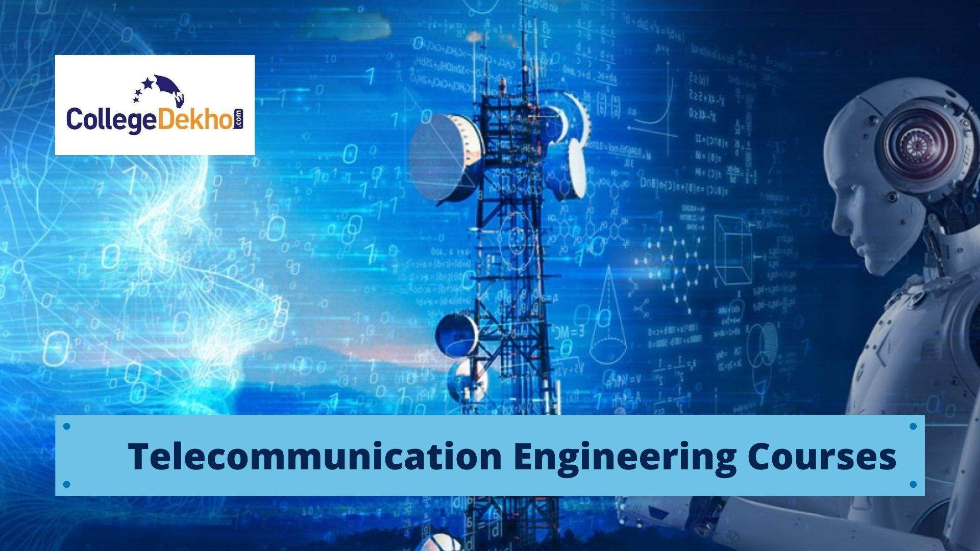 Telecommunication Engineering Courses