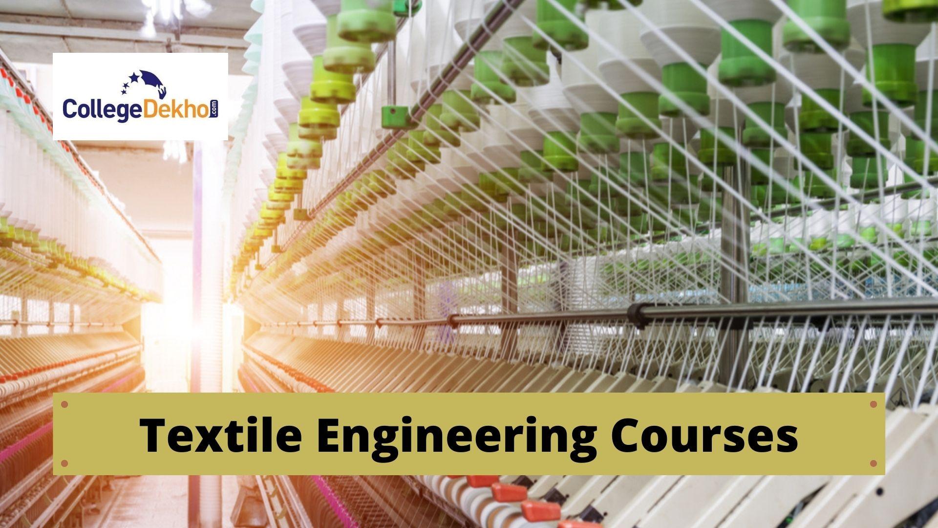 Textile Engineering Courses