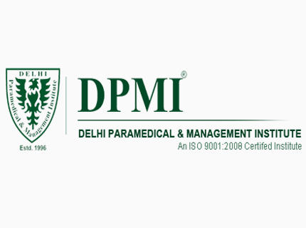 Delhi Paramedical & Management Institute (DPMI), New Delhi - Admissions,  Courses, Fees, Ranking
