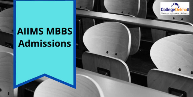 AIIMS MBBS Admissions 2022