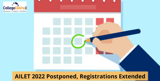 AILET 2022 Postponed to June 26, Registrations Extended Until May 25