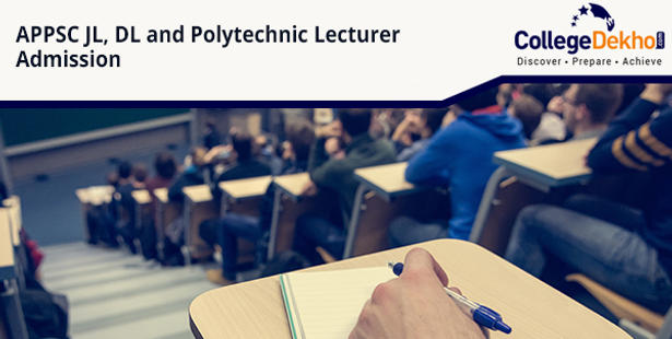 APPSC Polytechnic Lecturers Revised Exam Dates (Subject Wise), Hall Ticket, JL Exam Revised Dates, Degree Lecturers Notification 2019: Application Form, Eligibility, Vacancy Details