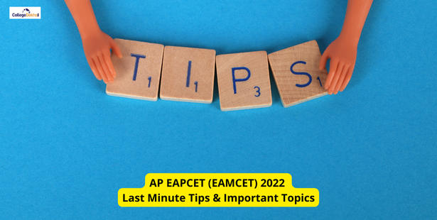 AP EAPCET (EAMCET) 2022 Last Minute Tips & Important Topics