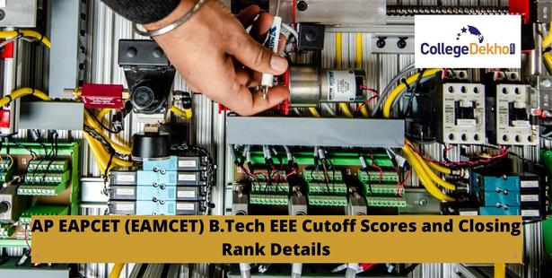 AP EAPCET (EAMCET) 2023 BTech EEE Cutoff - Check Closing Ranks Here