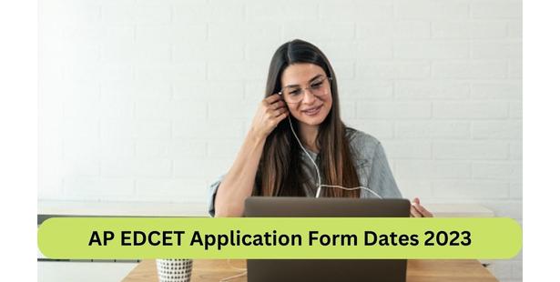 AP EDCET Application Form Dates 2023