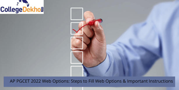 AP PGCET 2022 Web Options Releasing Tomorrow: Check Steps to Fill Web Options and Important Instructions