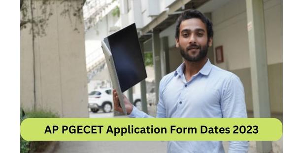 AP PGECET Application Form Dates 2023