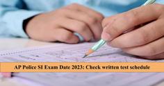 AP Police SI Exam Date 2023: Check written test schedule