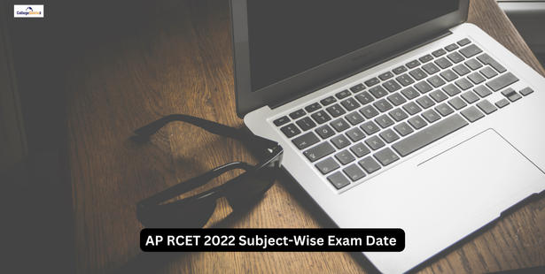 AP RCET 2022 Subject-Wise Exam Date Released: Check dates for all subjects