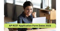 AP RCET Application Form Dates 2023: Know when registration is expected to begin