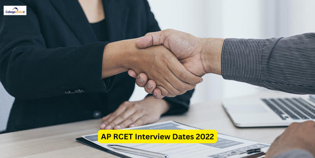 AP RCET Interview Dates 2022 Released: Download Course-Wise Interview Schedule