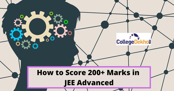 how-to-score-200-marks-in-jee-advanced-collegedekho