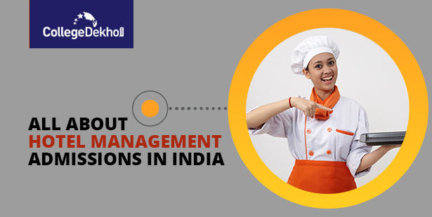 Hotel Management Admission Process in India