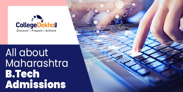 Maharashtra B.Tech Admission 2022