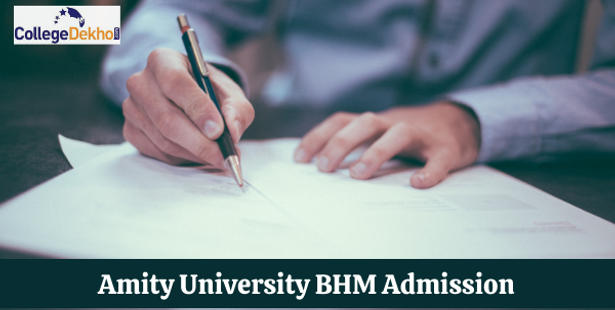 Amity University BHM Admission 2022