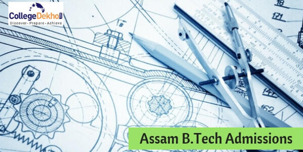 Assam B.Tech Admissions 2022