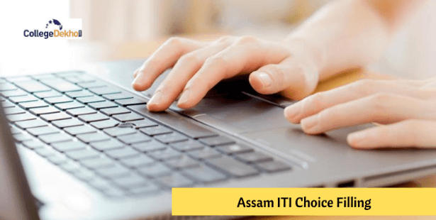 Assam ITI Choice Filling 2022