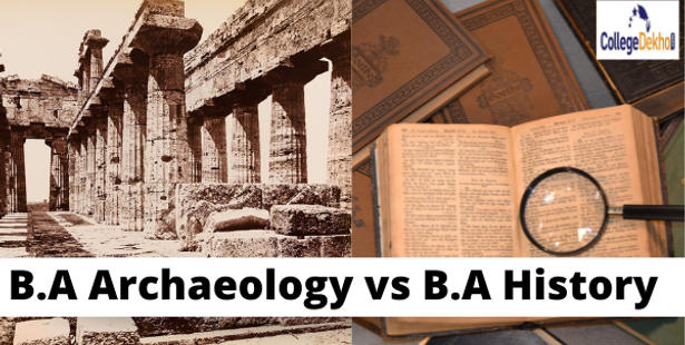B.A Archaeology vs B.A History