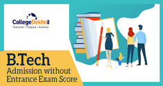Direct BTech Admission 2023 - BTech Admission Without Entrance Exam