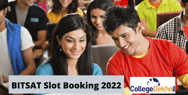 BITSAT Slot Booking 2022