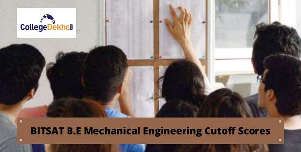 BITSAT B.E Mechanical Engineering Cutoff Scores