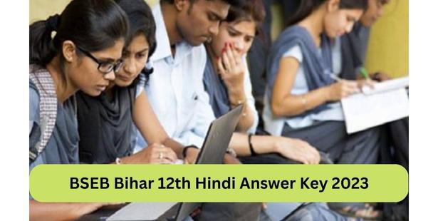 BSEB Bihar 12th Hindi Answer Key 2023