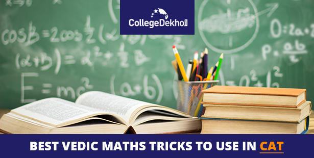 Importance of Vedic Math in CAT 2021