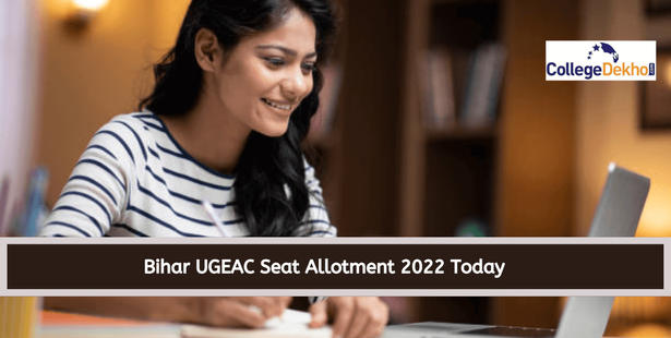 Bihar UGEAC Seat Allotment 2022 Today