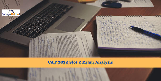 CAT 2022 Slot 2 Exam Analysis