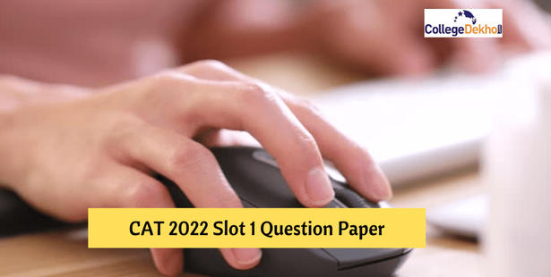 CAT 2022 Slot 1 Question Paper