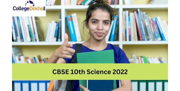 CBSE 10th Science 2022