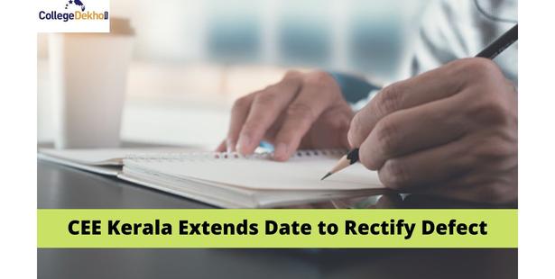 CEE Kerala Extends Date to Rectify Defects in Application Form