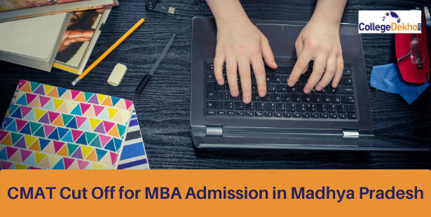 CMAT 2022 Cutoff for MBA Admission in Madhya Pradesh (MP)