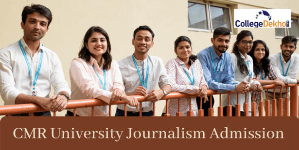 CMR University Journalism Admission