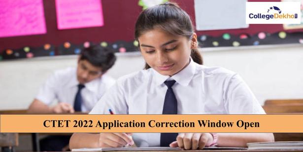 CTET 2022 Application Correction Window