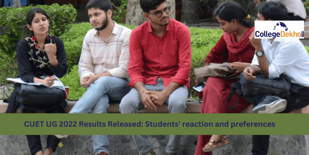 CUET UG 2022 Results Released: Students' reaction and preferences