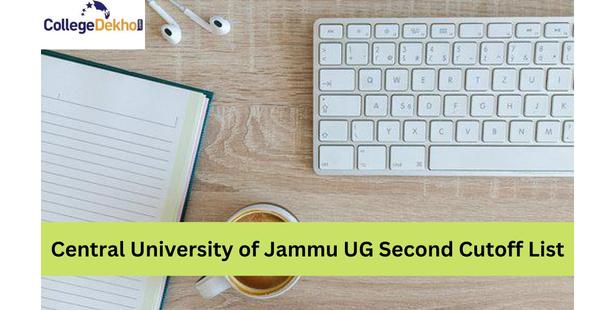 Central University of Jammu UG Second Cutoff List 2022 Out: Direct link to check merit list PDF
