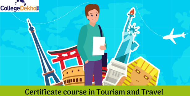 Certificate Courses in Travel and Tourism