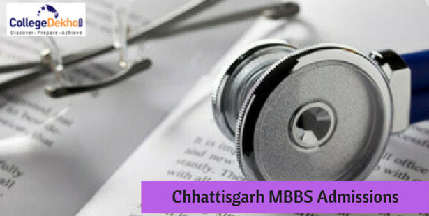 Chhatisgarh MBBS Admissions 2021