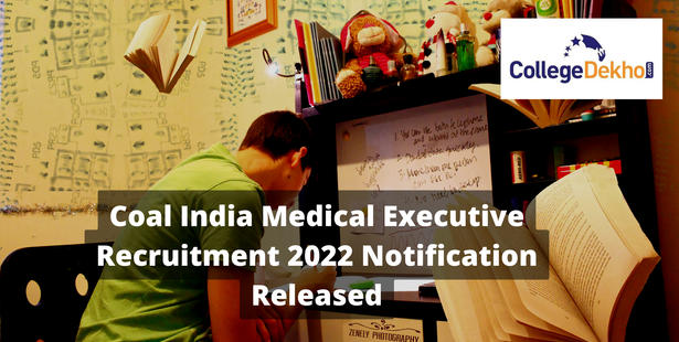 Coal India Medical Executive Recruitment 2022 notification