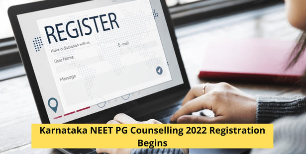 Karnataka NEET PG Counselling 2022 Registration Begins