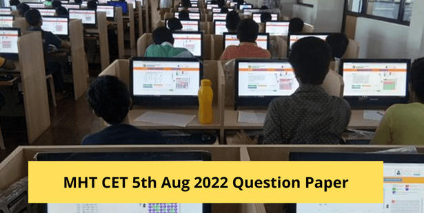 MHT CET 5th Aug 2022 Question Paper: Download Memory-Based Questions