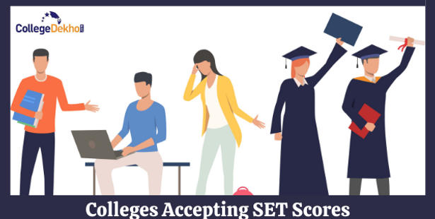 Colleges Accepting SET Scores
