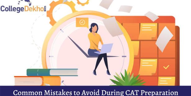 Common Mistakes to Avoid During CAT Preparation