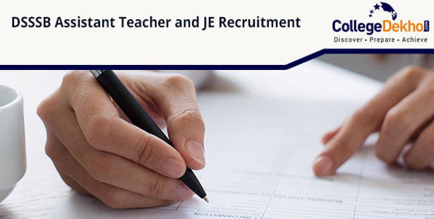DSSB Assistant Teacher and JE Recruitment 2019
