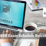 DSSSB Released Exam Schedule for Various Posts - Check All Dates Here