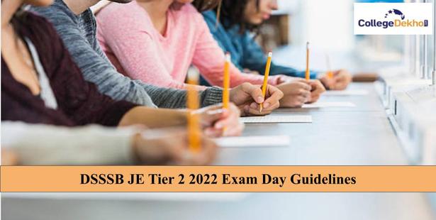 DSSSB JE Tier 2 2022 Exam Day Guidelines