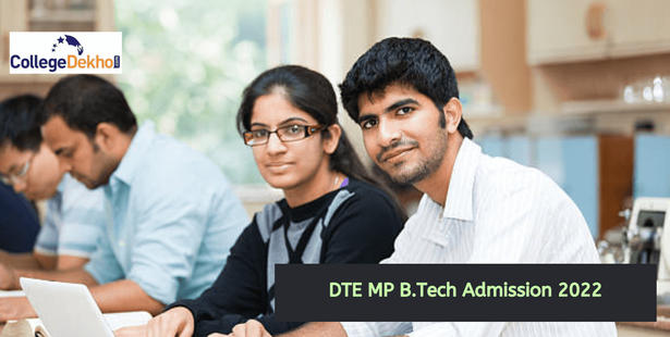 DTE MP B.Tech Admission 2022 Dates to be Out Soon: Important Points to Note