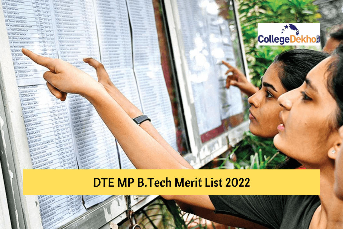 DTE MP B.Tech Merit List 2022 (Released) Live Updates: Common Merit ...