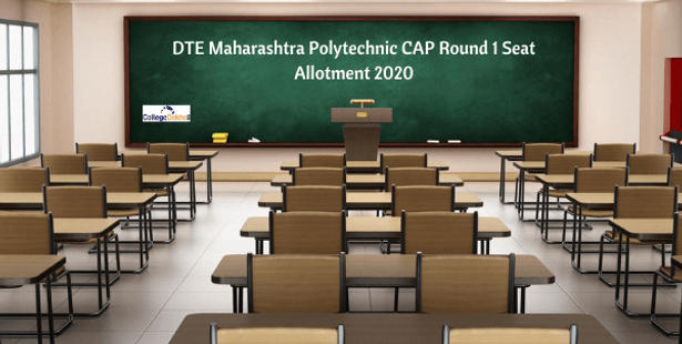 DTE Maharashtra Polytechnic CAP Round 1 Seat Allotment 2020